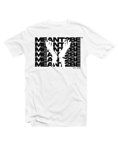 MEANT2BE Bold Letter Tees