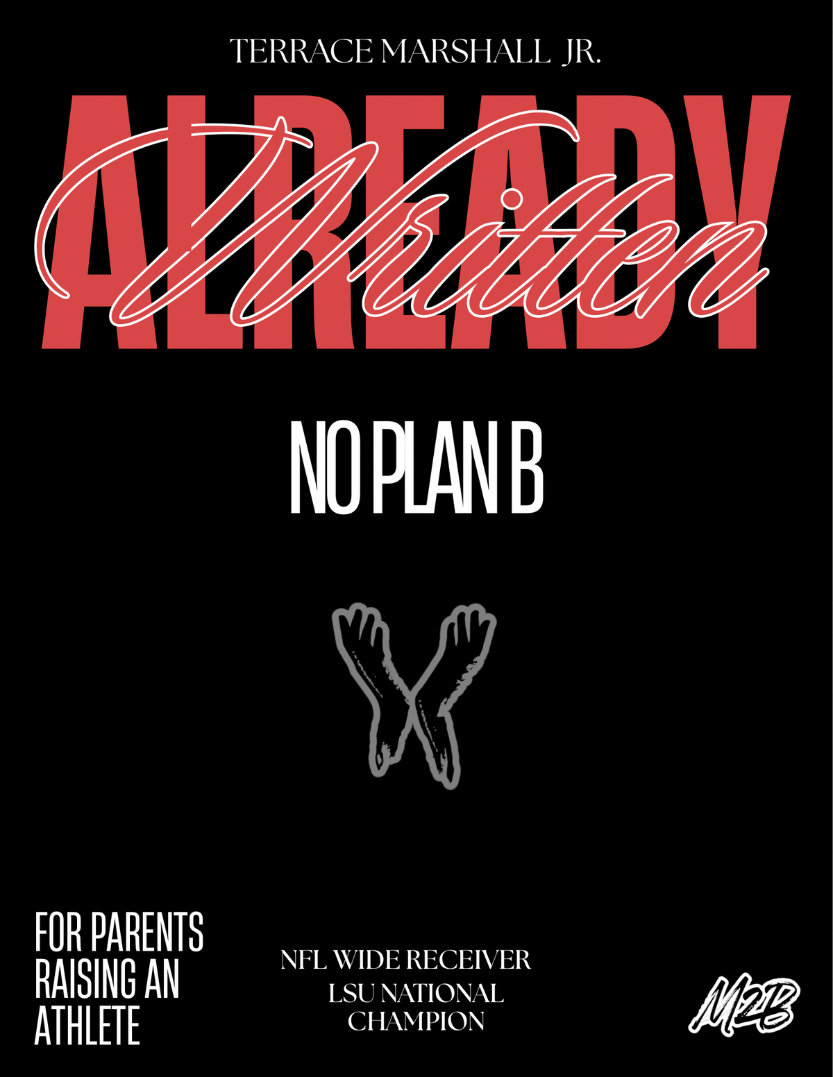 Already Written: No Plan B